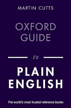 Plain written English for business and … Plain English Writing Skills - The Business Writing Center